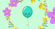 Image of balloon and flowers over blue background