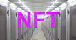 Image of nft text over server room