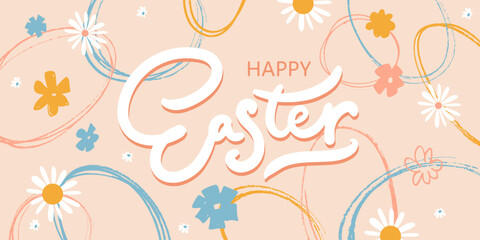 Wall Mural - Happy Easter card, banner, background. Colorful holiday design with eggs, lettering, flowers.
