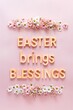 Pink Card With Flowers and Easter Brings Blessing Quote
