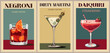 Cocktails retro poster set. Negroni, Dirty Martini, Strawberry Daiquiri. Collection of popular alcohol drinks. Vintage flat vector illustrations for bar, pub, restaurant, kitchen wall art print.