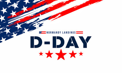 Wall Mural - D-Day. Normandy landings concept Vector illustration. Template for background, banner, card, poster with text inscription