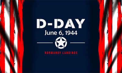 Wall Mural - D-Day. Normandy landings concept Vector illustration. Template for background, banner, card, poster with text inscription.	
