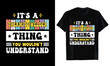 It's a  thermite welder thing you wouldn't understand T-shirt design. T-shirt template
