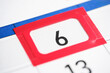 © freeman83 - Calendar date. The 6th number the calendar is highlighted in a red frame.