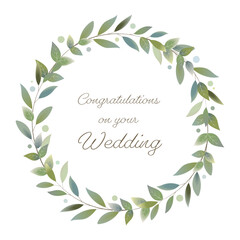  Congratulations on your Wedding.- Schriftzug in englischer Sprache - Herzlichen Glückwunsch zur Hochzeit. Karte mit einem Blätterkranz.