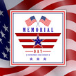 Memorial Day template for greeting card. Memorial day, remember and honor texts with US national flag, stripes and stars. Vector illustration