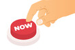 © chrupka - hand pressing now button; concept of decisive action taken in the present moment, immediate response or action- vector illustration