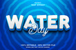 © Kardus Studio - Water Day 3d Editable Text Effect Template Style Premium Vector
