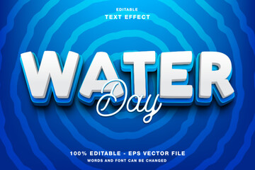 Wall Mural - Water Day 3d Editable Text Effect Template Style Premium Vector