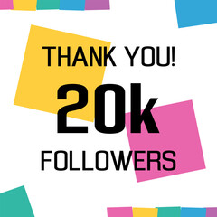 thank you 20k followers. Twenty thousands followers celebration banner. Greeting card for social networks. Achievement vector illustration.