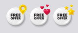 Fototapeta  - Free offer tag. White button with 3d icons. Special offer sign. Sale promotion symbol. Free offer button message. Banner badge with map pin, stars, heart. Social media icons. Vector