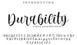 Durability Font Stylish brush painted an uppercase vector letters, alphabet, typeface