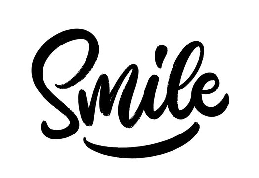smile - hand drawn word in calligraphy style. vector hand lettering composition. handwritten text de