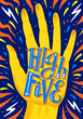 High Five Hand Illustration with text