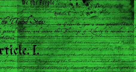 Poster - Digital image of a written constitution of the United States moving in the screen against a green ba