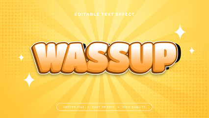 Wall Mural - Yellow orange and white wassup 3d editable text effect - font style