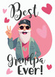 Grandparents day card with senior man in sunglasses and a baseball cap. Best grandpa ever