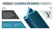 Gamma Symbol-A Visual Journey through Science and Mathematical Formulas and Iconic Symbol- Vector infographic design