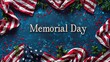Memorial day text and US America flag. USA holiday 