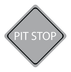 Poster - yellow diamond road sign with a black border and an image pit stop, sticker on white background. Vector Illustration