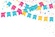 © IlayaStudio - Feast flags with falling confetti. for birthday, carnival, anniversary, holiday and celebration party. Isolated vector design elements.