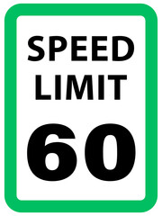 Wall Mural - Speed Limit Sign 60 mph, green , vector style png 