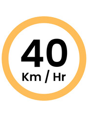 Wall Mural - Speed Limit Sign 40 kph, yellow , vector style png 