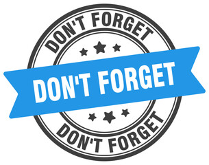 Canvas Print - don't forget stamp. don't forget label on transparent background. round sign