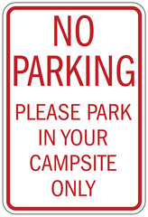 Canvas Print - Campground parking sign no parking. Please park in your campsite only