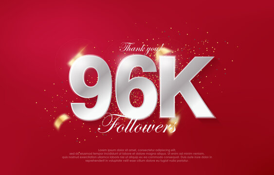 96k followers with luxurious silver numbers on a red background.
