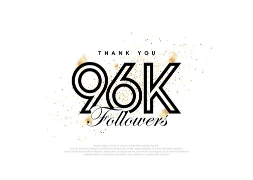 Black 96k followers number. achievement celebration vector.