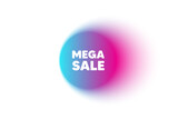 Fototapeta Panele - Color neon gradient circle banner. Mega Sale tag. Special offer price sign. Advertising Discounts symbol. Mega sale blur message. Grain noise texture color gradation. Vector