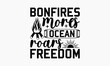 Bonfires mores Ocean Roars Freedom - Summer T-shirt Design, Apparel Quotes, Isolated On Fresh Pattern Black, Vector With Typography Text, Web Clip Art T-shirt.