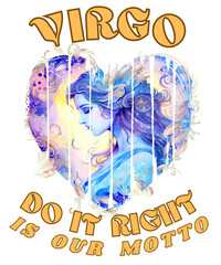 Wall Mural - Virgo. 'Do It Right' Is Our Motto. virgo astrology