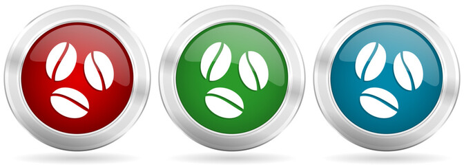 Poster - Coffee beans, cafe vector icon set. Red, blue and green silver metallic web buttons with chrome border