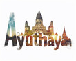Ayuthaya word from related photograph in Ayuthaya ,Thailand