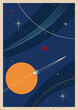 Retro Space Poster Template. Planets, Moon, Stars, Cosmic Background. Mid Century Modern Colors and Style 
