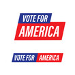 Vote for America label sign tag