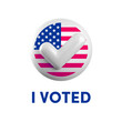 Vector I Voted Badge. Realistic 3d USA election voting round badge with white checkmark tick on circle and American flag background. US 2024 presidential election sign 3d render.