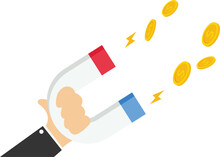 Magnet Attracts Money. The Concept Of Making Money, Investment. Vector Illustration.


