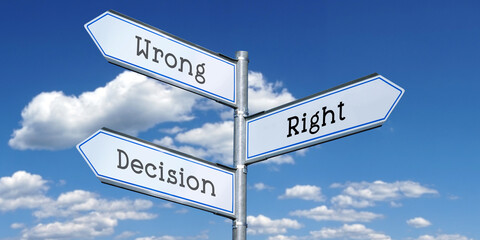 Canvas Print - Decision, right, wrong - metal signpost with three arrows