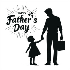 Wall Mural - silhouette of Father and a child holding hands and the words happy fathers day