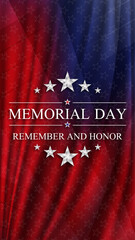 Poster - Memorial day Remember and Honor background with national flag of United States. Vertical banner National holiday of the USA. Vector illustration.