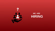 We're hiring a red vector banner.  Employee vacancy announcement with a Magnifying Glass on a red background.