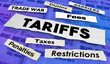 Tariffs News Headlines International Trade Restrictions Fees Taxes 3d Illustration