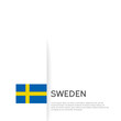 Sweden flag background. State patriotic swedish banner, cover. Document template with sweden flag on white background. National poster. Business booklet. Vector illustration, simple design