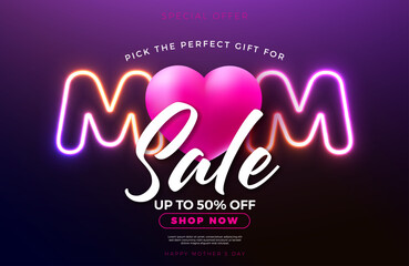 Wall Mural - Mother's Day Sale Banner Design with Heart and Glowing Neon Light Lettering on Purple Background. Vector Seasonal Discount Offer Illustration with Typography for Voucher, Online Ads, Flyer, Invitation