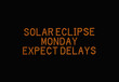 Solar eclipse road sign from public road