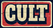 Aged and worn cult sign on wood